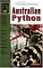 The Guide to Owning an Australian Python (The Guide to Owning Series)