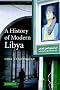 A History of Modern Libya A History of Modern Libya