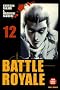 Battle Royale, 12 :