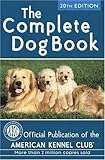 The Complete Dog Book: 20th Edition