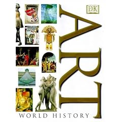 Art : A World History (ART HISTORY)