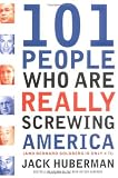 100 People Who Are Screwing Up America (And Al Franken Is #37)