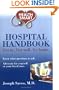 Health Smart: Hospital Handbook--Get In, Get Well, Go Home