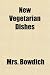 Books : New Vegetarian Dishes