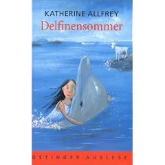 Delfinensommer. Eine Insel-Legende