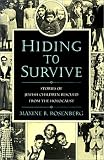 Review Topeka Bindery  / Hiding to Survive: Stories of Jewish Children Rescued from the Holocaust