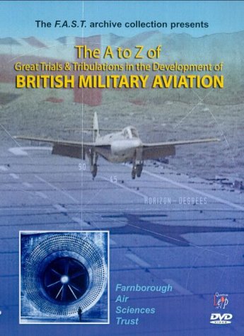 The A To Z Of British Military Aviation – Vol. 1 [2004] [DVD]