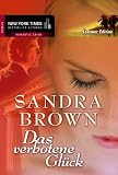 Das verbotene Gl�ck - Sandra Brown