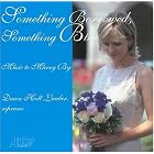 Something Borrowed, Someting Blue by  Dawn Holt Lauber 