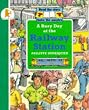 A Busy Day at the Railway Station (Busy Days)