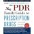 The PDR Family Guide to Prescription Drugs, 9th Edition: America's Leading Drug Guide for Over 50 Years (Pdr Family Guide to Prescription Drugs)