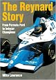 The Reynard Story: From Formula Ford to Indy Champions