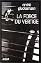 La force du vertige