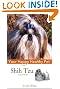 Shih Tzu: Your Happy Healthy Pet