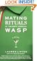 Mating Rituals of the North American WASP