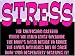 Outdoor Living : Novelty Sign: Stress