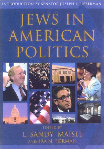 Jews in American Politics: Introduction by Senator Joseph I. Lieberman