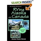 Click here to buy RVing Alaska and Canada by  Sharlene G. Minshall.