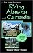 RVing Alaska and Canada