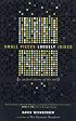 Small Pieces Loosely Joined: A Unified Theory of the Web
