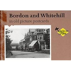 Bordon and Whitehill in Old Picture Postcards (Old Picture Postcard)