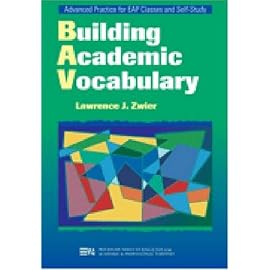 Building Academic Vocabulary (Michigan Series in English for Academic & Professional Purposes)