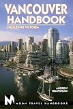 Vancouver Handbook (Moon Travel Handbooks)
