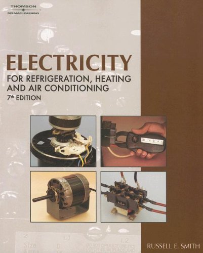 Electricity For Refrigeration, Heating, and Air Conditioning - 7th Edition - Delmar Cengage Learning - DE-1418042870 - ISBN: 1418042870 - ISBN-13: 9781418042875