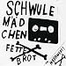 Fettes Brot - Schwule Madchen