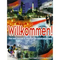 Willkommen!: Student's Book: A Course in German for Adult Beginners