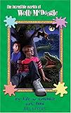 My Life as Crocodile Junk Food (The Incredible Worlds of Wally McDoogle #4)