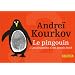 Le pingouin et Les pingouins n'ont jamais froid : Texte int�gral