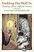 Inviting the Wolf In: Thinking About Difficult Stories (Story Cove)