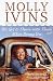 You Got to Dance with Them What Brung You by Molly Ivins ISBN 0679754873