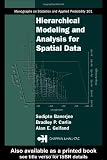 Hierarchical Modeling and Analysis for Spatial Data (Chapman and Hall CRC Monographs on Statistics and Applied Probability)
