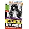 I Slept with Joey Ramone: A Punk Rock Family Memoir
