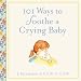 101 Ways to Soothe a Crying Baby