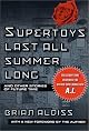 Supertoys Last All Summer Long: And Other Stories of Future Time