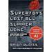 Supertoys Last All Summer Long: And Other Stories of Future Time