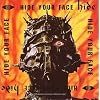 HIDE YOUR FACE