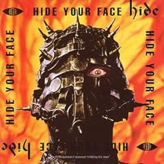 HIDE YOUR FACE