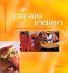 Palais indien : 74 recettes indiennes...