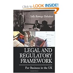 Legal and Regulatory Framework: For Business in the UK