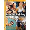 Fitness Trainers: Interval Training for Fitness