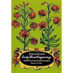 Early Floral Engravings: All 110 Plates from the 1612 Florilegium (Dover Pictorial Archives)