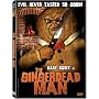 The Gingerdead Man
