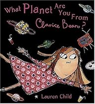 What Planet Are You From, Clarice Bean?