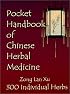 Pocket Handbook of Chinese Herbal Medicine