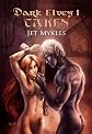 Taken [Dark Elves 1]