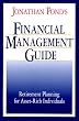 Jonathan Pond's Financial Management Guide : Retirement Planning for Asset-Rich Individuals